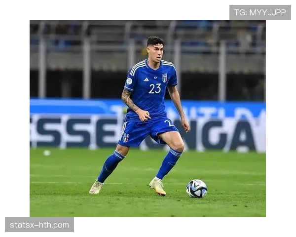 巴斯托尼:意大利国家队后防主力竞争与轮换价值分析 巴斯托尼:意大利国家队后防主力竞争与轮换价值分析